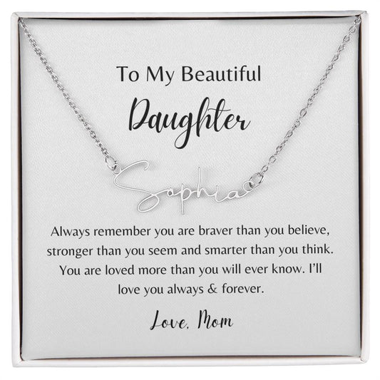 Signature Name Necklace for Daughter from Mom